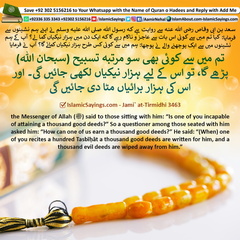 recites-a-hundred-Tasbih-a-thousand-good-deeds-are-written-for-him
